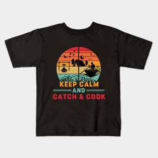Keep Calm and Catch and Cook Kids T-Shirt